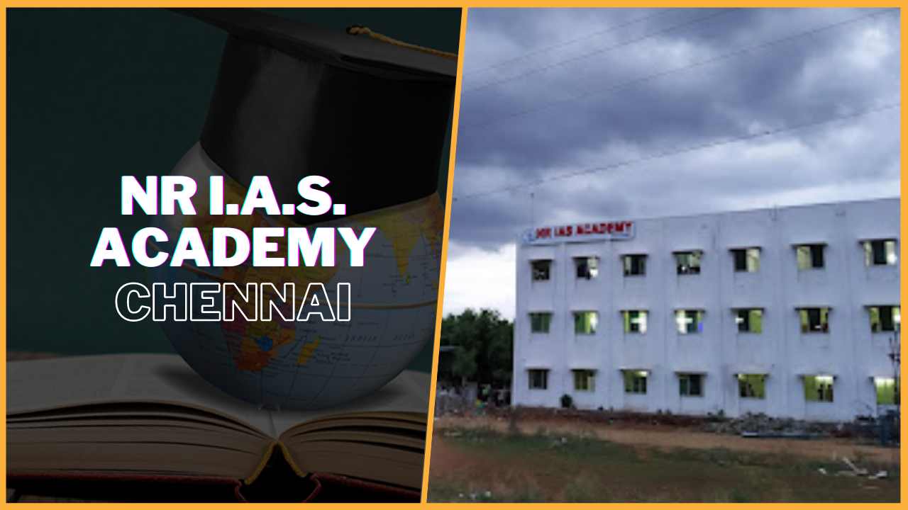 NR IAS Academy Chennai